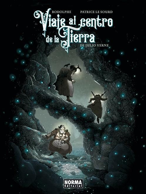 VIAJE AL CENTRO DE LA TIERRA | 9788467977226 | Rodolphe/Le Sourd, Patrice | Llibreria online de Figueres i Empordà
