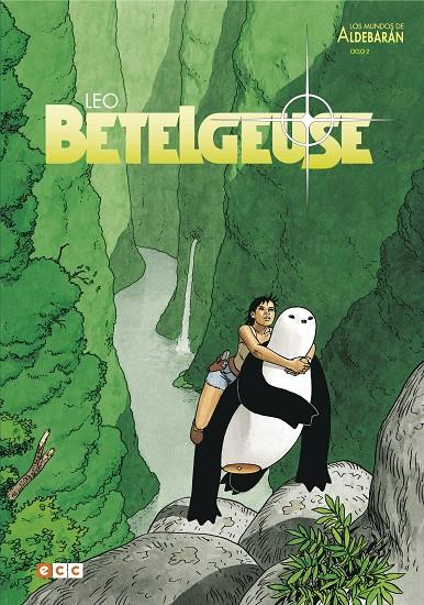 Betelgeuse (Los mundos de Aldebarán #02) | 9788417176891 | Leo | Llibreria online de Figueres i Empordà