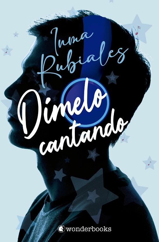 Dímelo cantando | 9788410425286 | Rubiales, Inma | Llibreria online de Figueres i Empordà