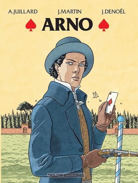 ARNO INTEGRAL | 9788412998917 | MARTIN, JAQUES/ANDRE JUILLARD | Llibreria online de Figueres i Empordà