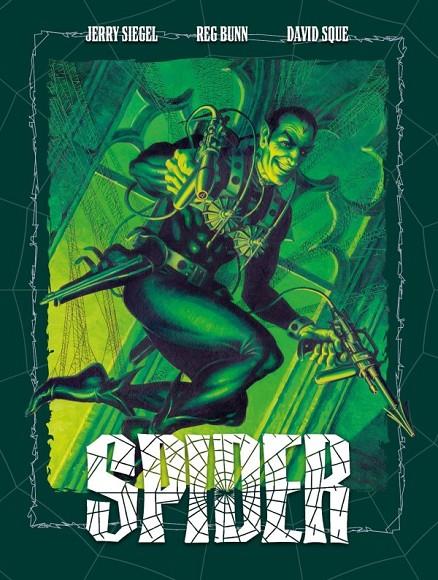 SPIDER #02 | 9788418898884 | Siegel, Jerry/Bunn, Reg/Sque, David | Llibreria online de Figueres i Empordà