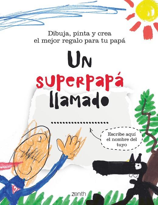 Un superpapá llamado... | 9788408236962 | AA. VV. | Librería online de Figueres / Empordà