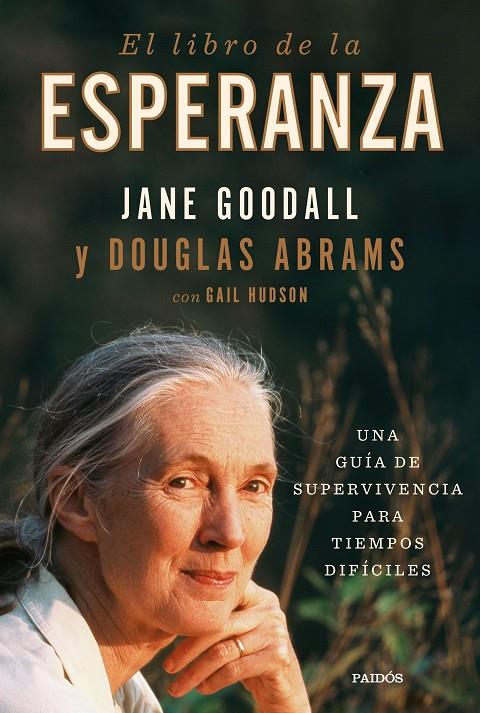 El libro de la esperanza | 9788449338915 | Goodall, Jane/Abrams, Douglas | Librería online de Figueres / Empordà