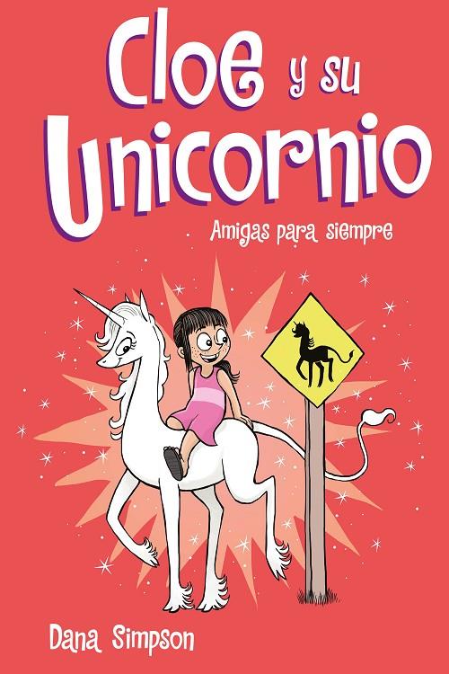Amigas para siempre (Cloe y su Unicornio #05) | 9788417736217 | Simpson, Dana | Librería online de Figueres / Empordà