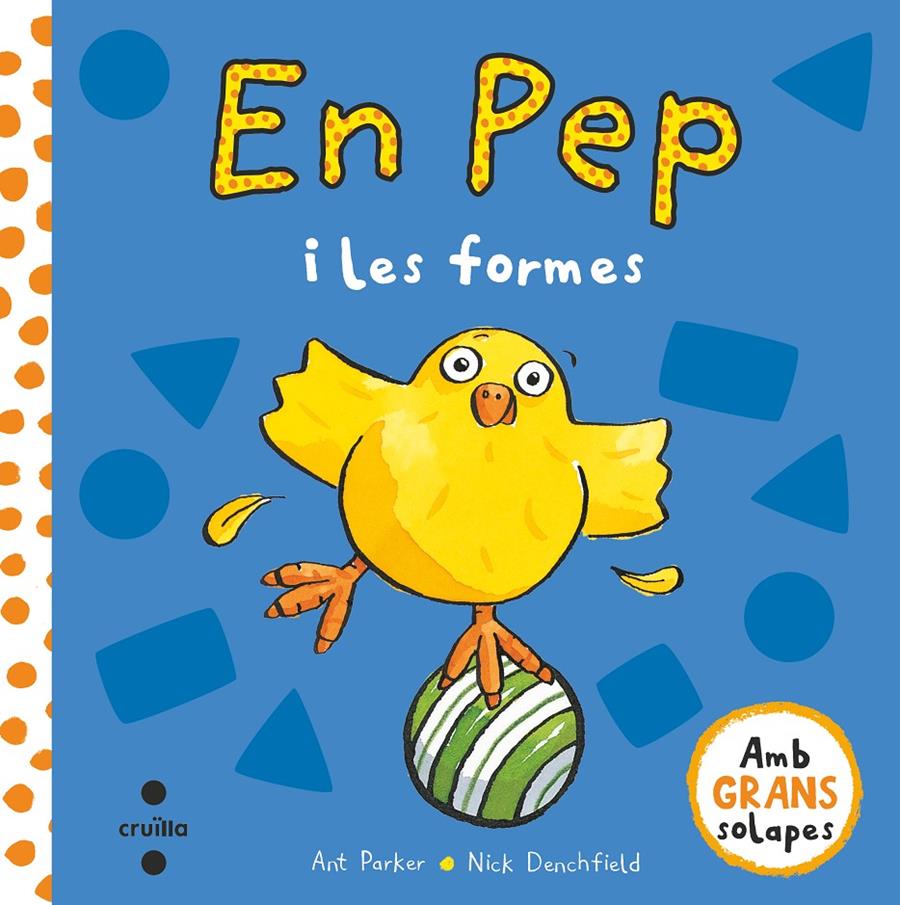 En Pep i les formes | 9788466147514 | Denchfield, Nick | Librería online de Figueres / Empordà