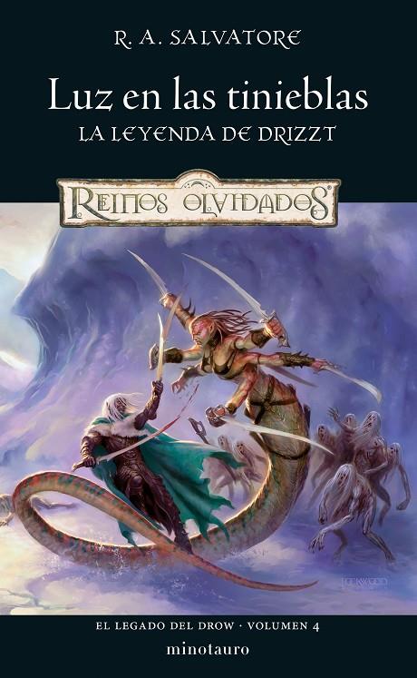 El Legado del drow #04/04 Luz en las tinieblas | 9788445011256 | Salvatore, R. A. | Librería online de Figueres / Empordà