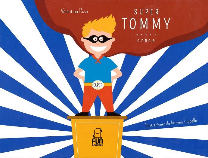SUPERTOMMY | 9788494441271 | Rizzi, Valentina | Librería online de Figueres / Empordà