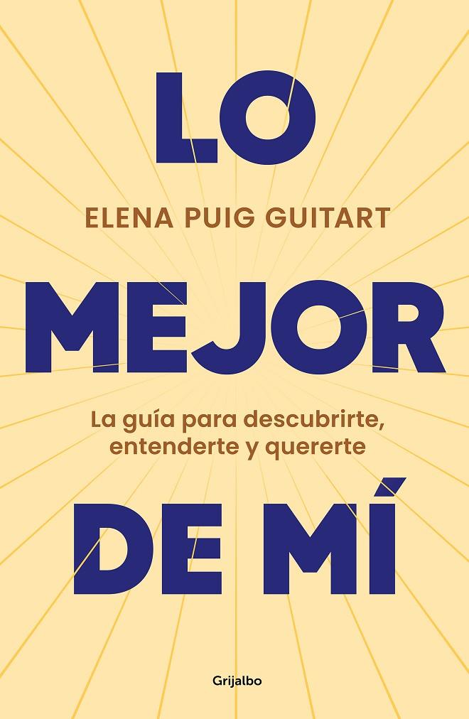 Lo mejor de mí | 9788425362811 | Puig Guitart, Elena | Llibreria online de Figueres i Empordà