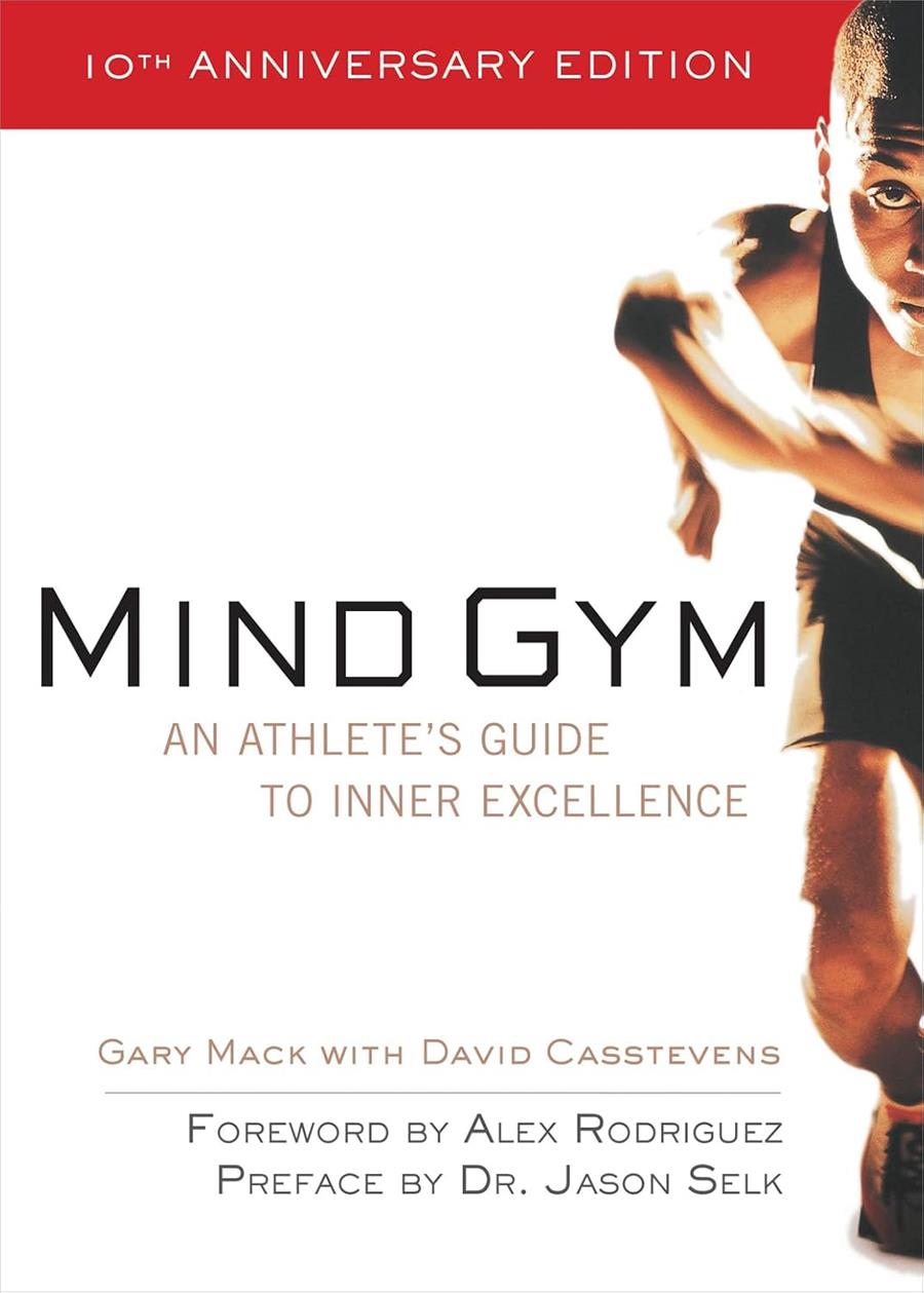 Mind Gym: An Athlete's Guide to Inner Excellence  | 9780071395977 | Mack, Gary/Casstevens, David | Llibreria online de Figueres i Empordà