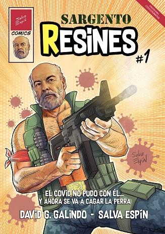 SARGENTO RESINES | 9788409454853 | Espín, Salvador/G. Galindo, David/Resines, Antonio  | Llibreria online de Figueres i Empordà