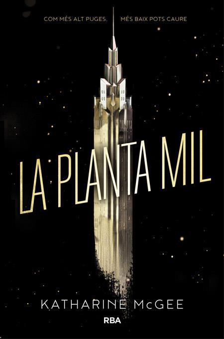 La planta mil #01 (CAT) | 9788427210820 | McGee, Katharine | Llibreria online de Figueres i Empordà