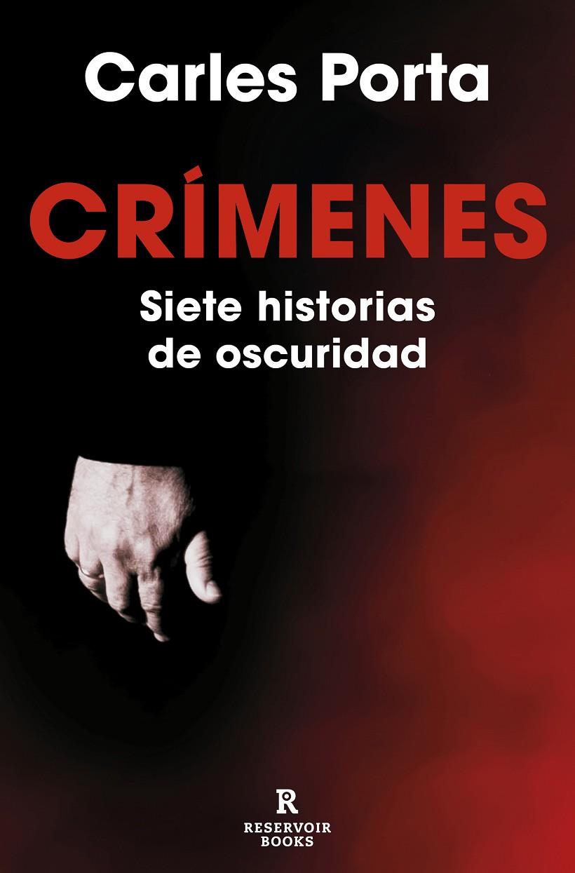 Crímenes. Siete historias de oscuridad (Crímenes #01) | 9788419437617 | Porta, Carles | Llibreria online de Figueres i Empordà