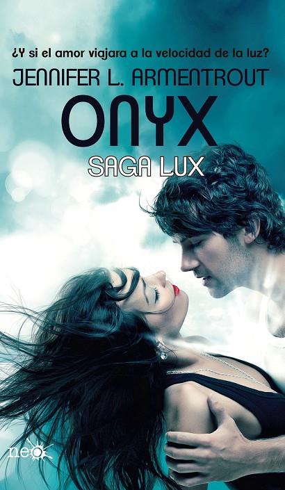 Onyx (Saga Lux #02) | 9788415750710 | L. Armentrout, Jennifer | Llibreria online de Figueres i Empordà
