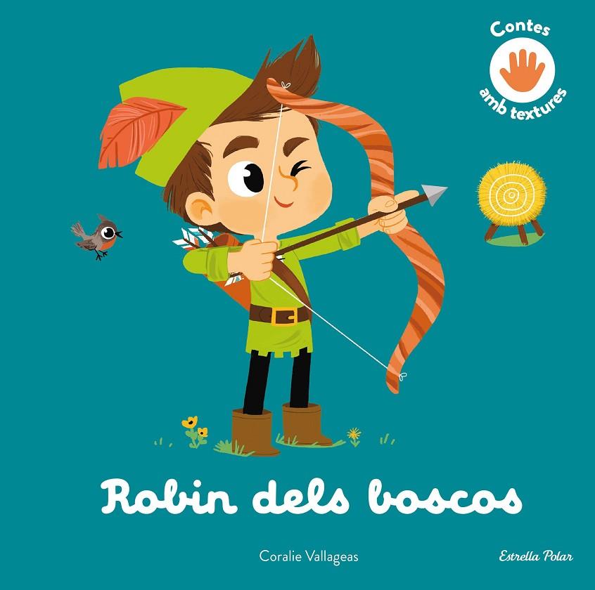 Robin dels boscos. Conte amb textures | 9788413896816 | Vallageas, Coralie | Llibreria online de Figueres i Empordà