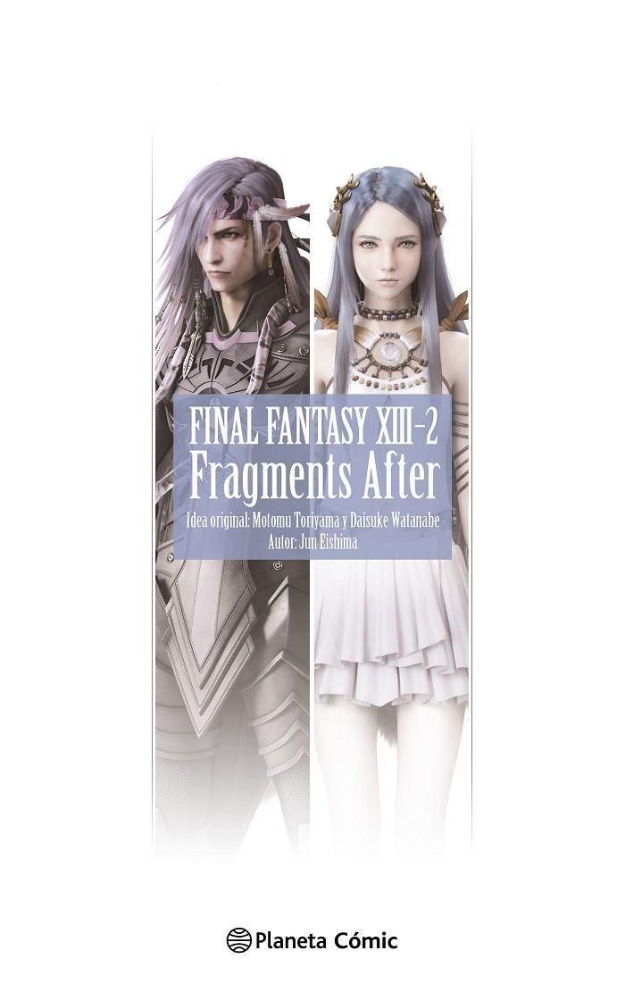 Final Fantasy  XIII-2 Fragments After (novela) | 9788411613309 | Eishima, Jun | Librería online de Figueres / Empordà