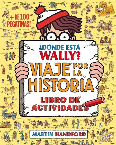 ¿Dónde está Wally? Viaje por la historia | 9788416075799 | Handford, Martin | Librería online de Figueres / Empordà