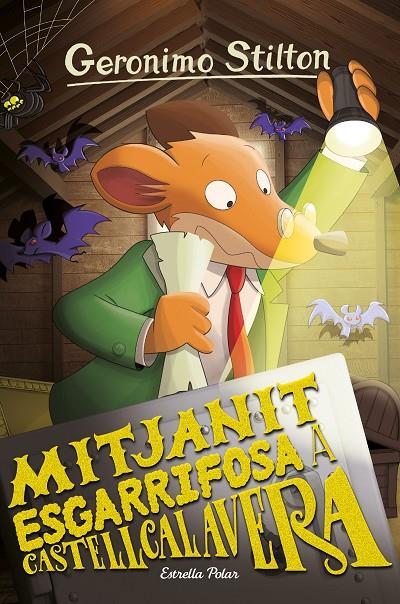 Mitjanit esgarrifosa a Castellcalavera | 9788413891460 | Stilton, Geronimo | Librería online de Figueres / Empordà