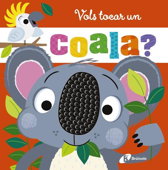 Vols tocar un coala? | 9788413494333 | Greening, Rosie | Llibreria online de Figueres i Empordà