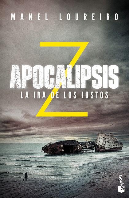 Apocalipsis Z #03. La ira de los justos | 9788408176619 | Loureiro, Manel | Librería online de Figueres / Empordà