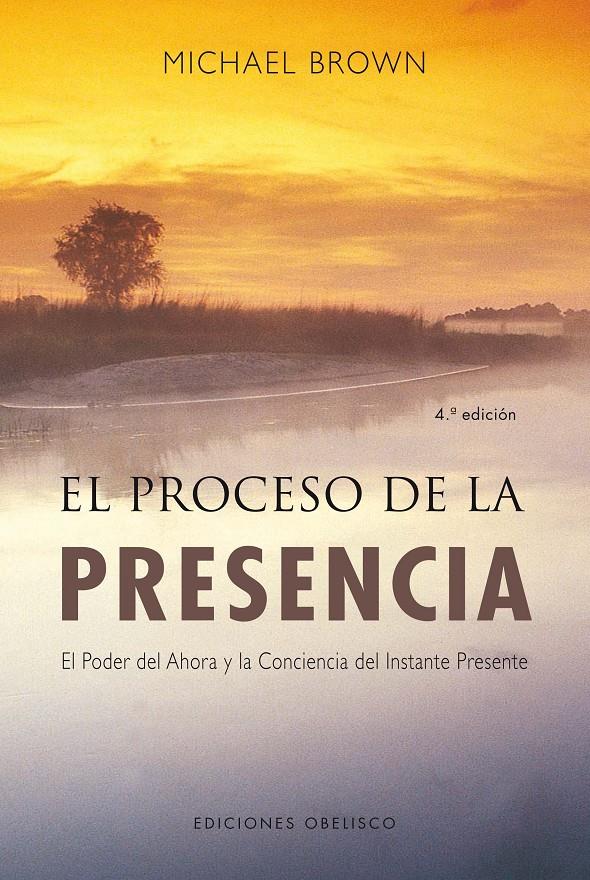 El proceso de la presencia | 9788497774697 | Brown, Michael | Llibreria online de Figueres i Empordà