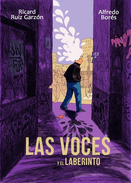 Las voces y el laberinto | 9788494506383 | Ruiz Garzón, Ricard/Borés, Alfredo | Llibreria online de Figueres i Empordà