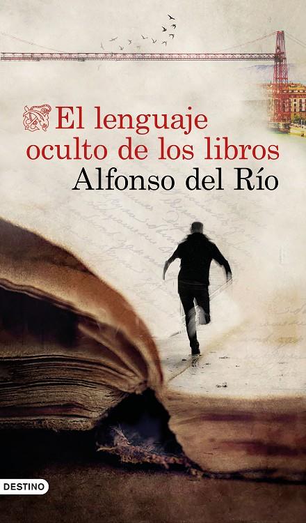 El lenguaje oculto de los libros | 9788423358281 | Río, Alfonso del | Librería online de Figueres / Empordà