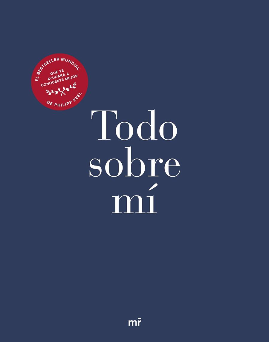 Todo sobre mí | 9788427049758 | Keel, Philipp | Llibreria online de Figueres i Empordà
