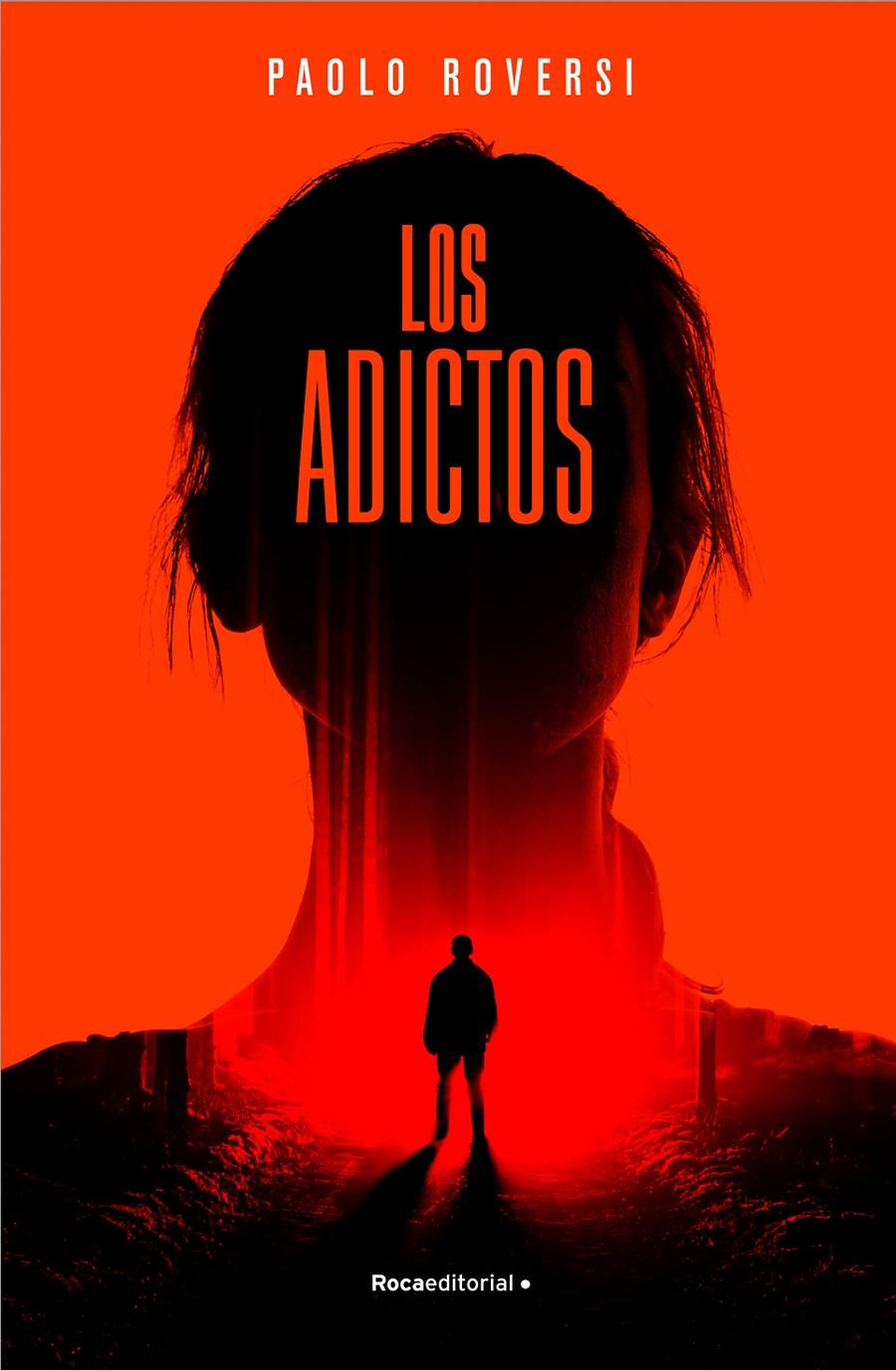 Los adictos | 9788417968205 | Roversi, Paolo | Llibreria online de Figueres i Empordà