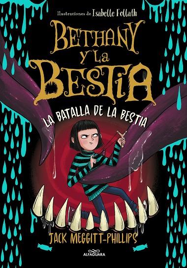 Bethany y la Bestia #03. La batalla de la bestia | 9788420459967 | Meggitt-Phillips, Jack | Llibreria online de Figueres i Empordà