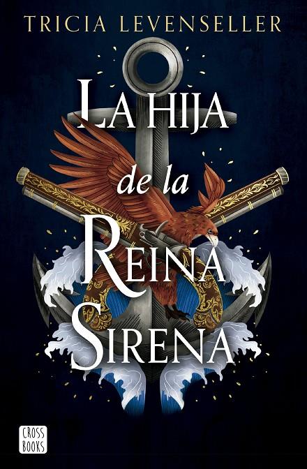 La hija de la Reina Sirena (La hija del Rey Pirata #02) | 9788408277293 | Levenseller, Tricia | Librería online de Figueres / Empordà