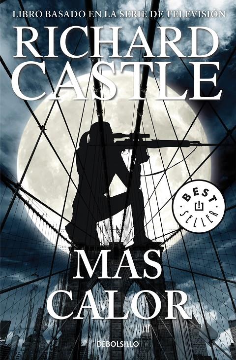 Más calor (Serie Castle 8) | 9788466342827 | Richard Castle | Llibreria online de Figueres i Empordà
