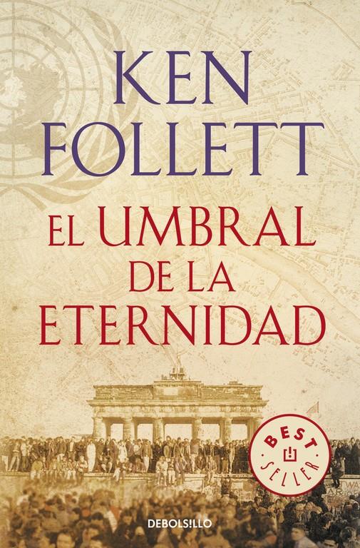 El umbral de la eternidad (The Century 3) | 9788466329507 | Ken Follett | Llibreria online de Figueres i Empordà