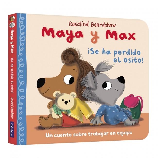 Maya y Max - ¡Se ha perdido el osito! | 9788448870300 | Beardshaw, Rosalind | Llibreria online de Figueres i Empordà