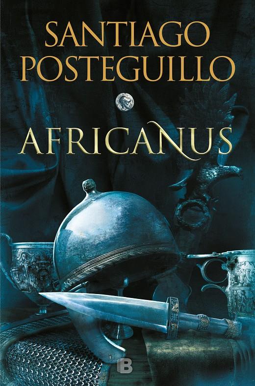 Africanus. El hijo del cónsul (Trilogía Africanus #01) | 9788466664004 | Posteguillo, Santiago | Librería online de Figueres / Empordà