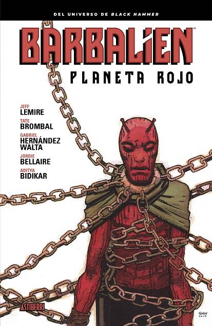 Barbalien. Planeta rojo | 9788418215889 | Jeff, Lemire/Brombal, Tate/Hernández Walta, Gabriel | Llibreria online de Figueres i Empordà