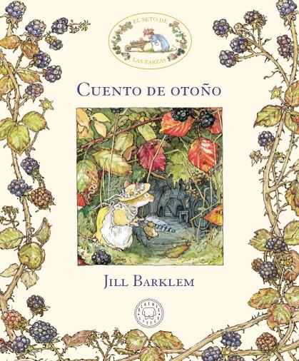 El Seto de las Zarzas. Cuento de otoño | 9788417059880 | Barklem, Jill | Librería online de Figueres / Empordà