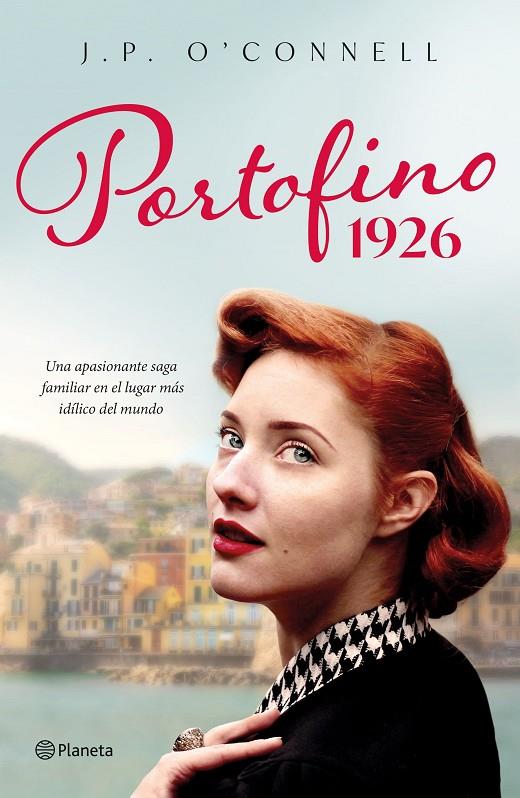 Portofino 1926 | 9788408269748 | O'Connell, J. P. | Llibreria online de Figueres i Empordà