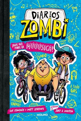 Diarios zombi #02. ¡Que no pare la múúúsica! | 9788427234284 | Edmonds, Guy/Zeremes, Matt | Llibreria online de Figueres i Empordà