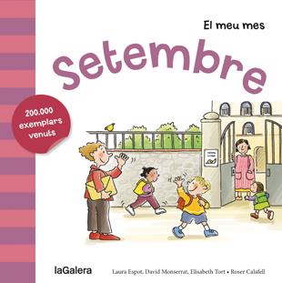 Setembre | 9788424655808 | Espot Puig, Laura/Monserrat Molas, David/Tort Fresquet, Elisabeth | Librería online de Figueres / Empordà
