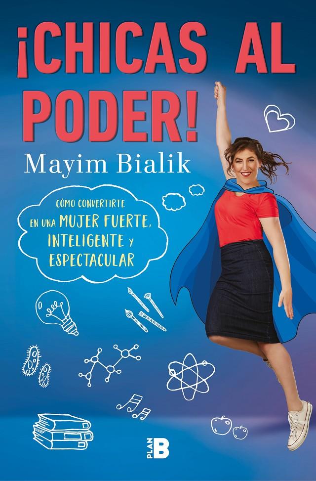 ¡Chicas al poder! | 9788417001384 | Bialik, Mayim | Librería online de Figueres / Empordà