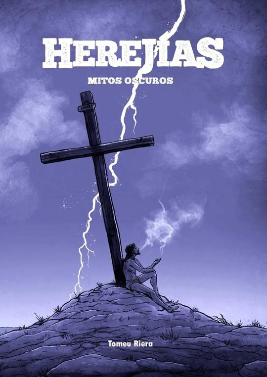 HEREJIAS. MITOS OSCUROS | 9788418510083 | Riera, Tomeu | Librería online de Figueres / Empordà