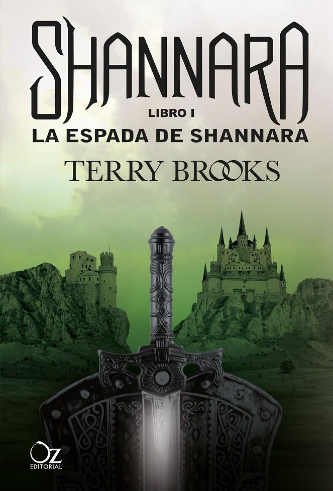 La espada de Shannara (Las crónicas de Shannara 01) | 9788494172984 | Brooks, Terry | Librería online de Figueres / Empordà