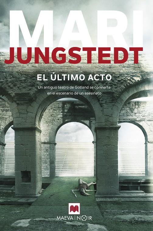El último acto | 9788416690657 | Jungstedt, Mari | Llibreria online de Figueres i Empordà
