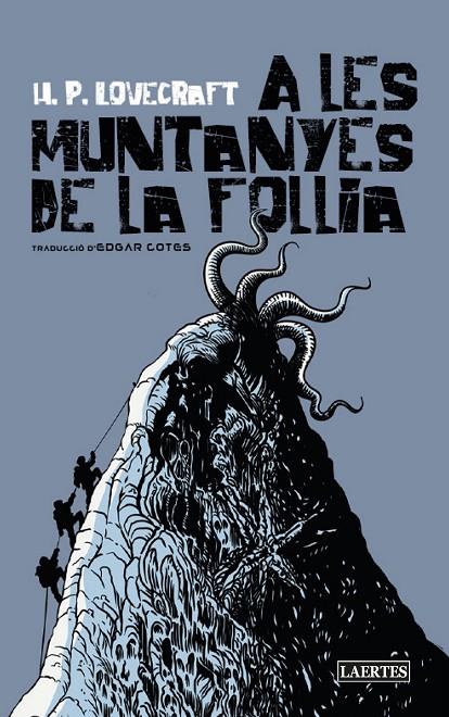 A les muntanyes de la follia | 9788418292873 | Lovecraft, Howard Phillips | Librería online de Figueres / Empordà