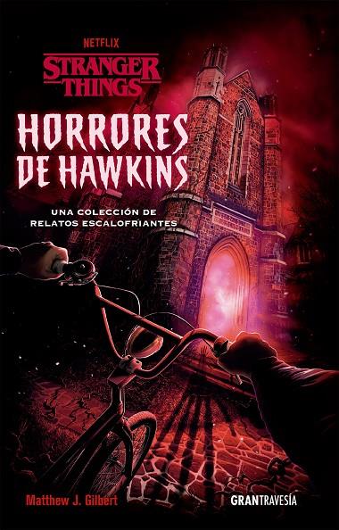 Horrores de Hawkins | 9788412473001 | Gilbert, Matthew J. | Librería online de Figueres / Empordà