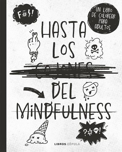 Hasta los c*jones del mindfulness | 9788448033842 | Varios Autores | Librería online de Figueres / Empordà