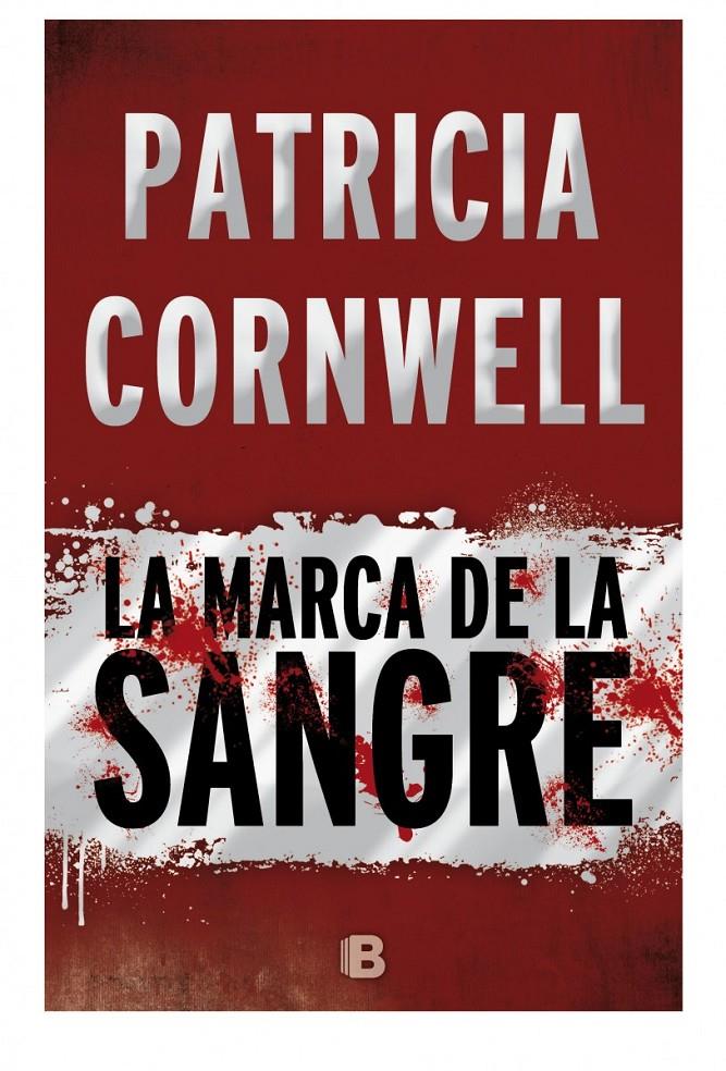 La marca de la sangre | 9788466658775 | Cornwell, Patricia | Librería online de Figueres / Empordà