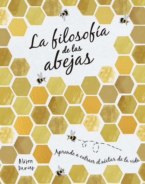 La filosofía de las abejas | 9788448027261 | Davies, Alison | Librería online de Figueres / Empordà