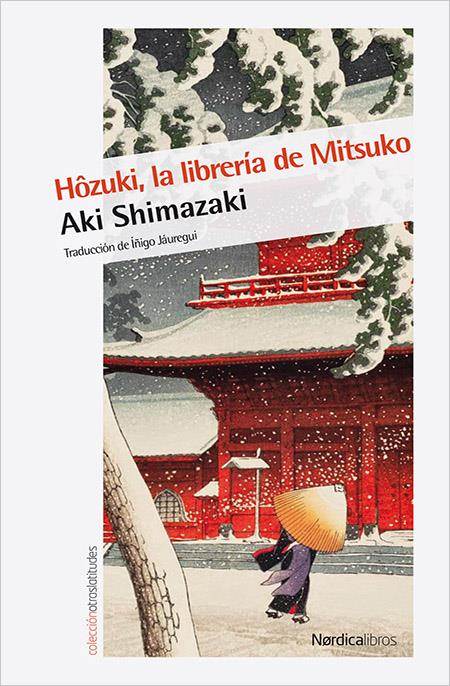 Hôzuki, la librería de Mitsuko | 9788416830732 | Shimazaki, Aki | Librería online de Figueres / Empordà