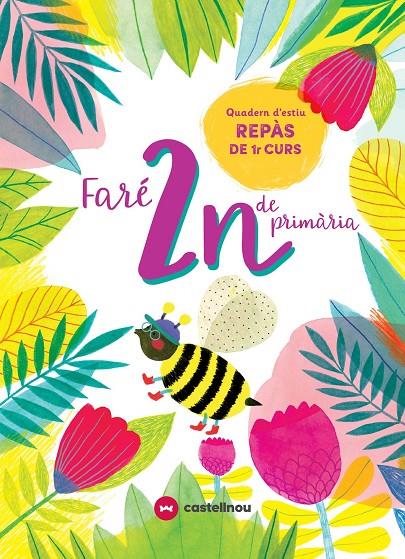 FARÉ 2N DE PRIMÀRIA. QUADERN D'ESTIU | 9788417406578 | Vetaqui, Roghts | Llibreria online de Figueres i Empordà